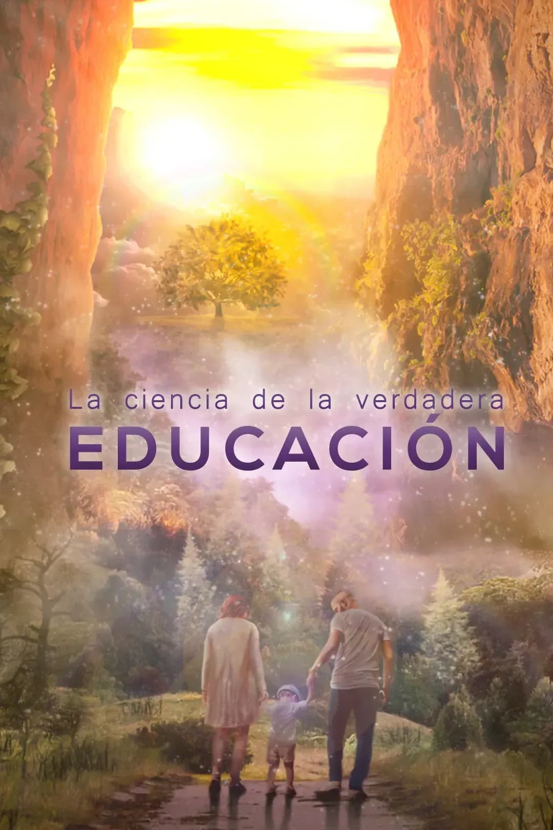 La Ciencia de la Verdadera Educación