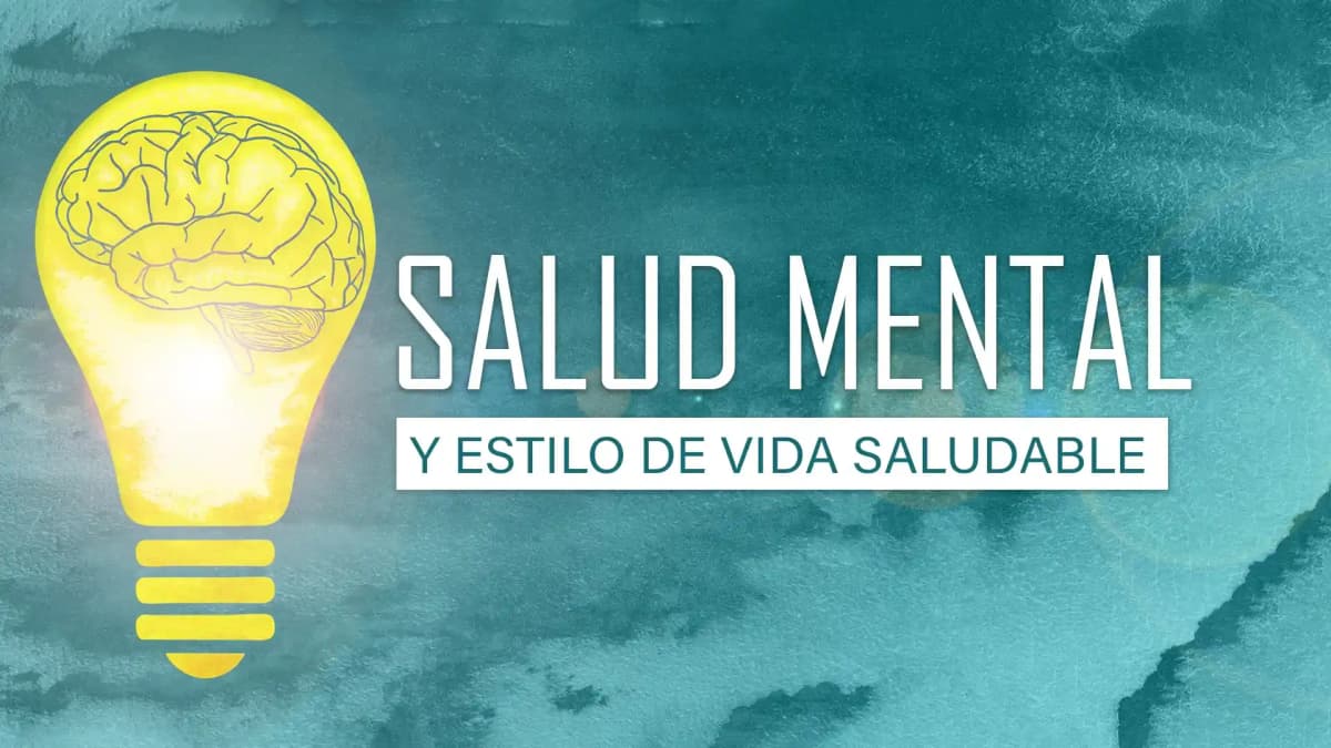 Salud Mental y Estilo de Vida Saludable