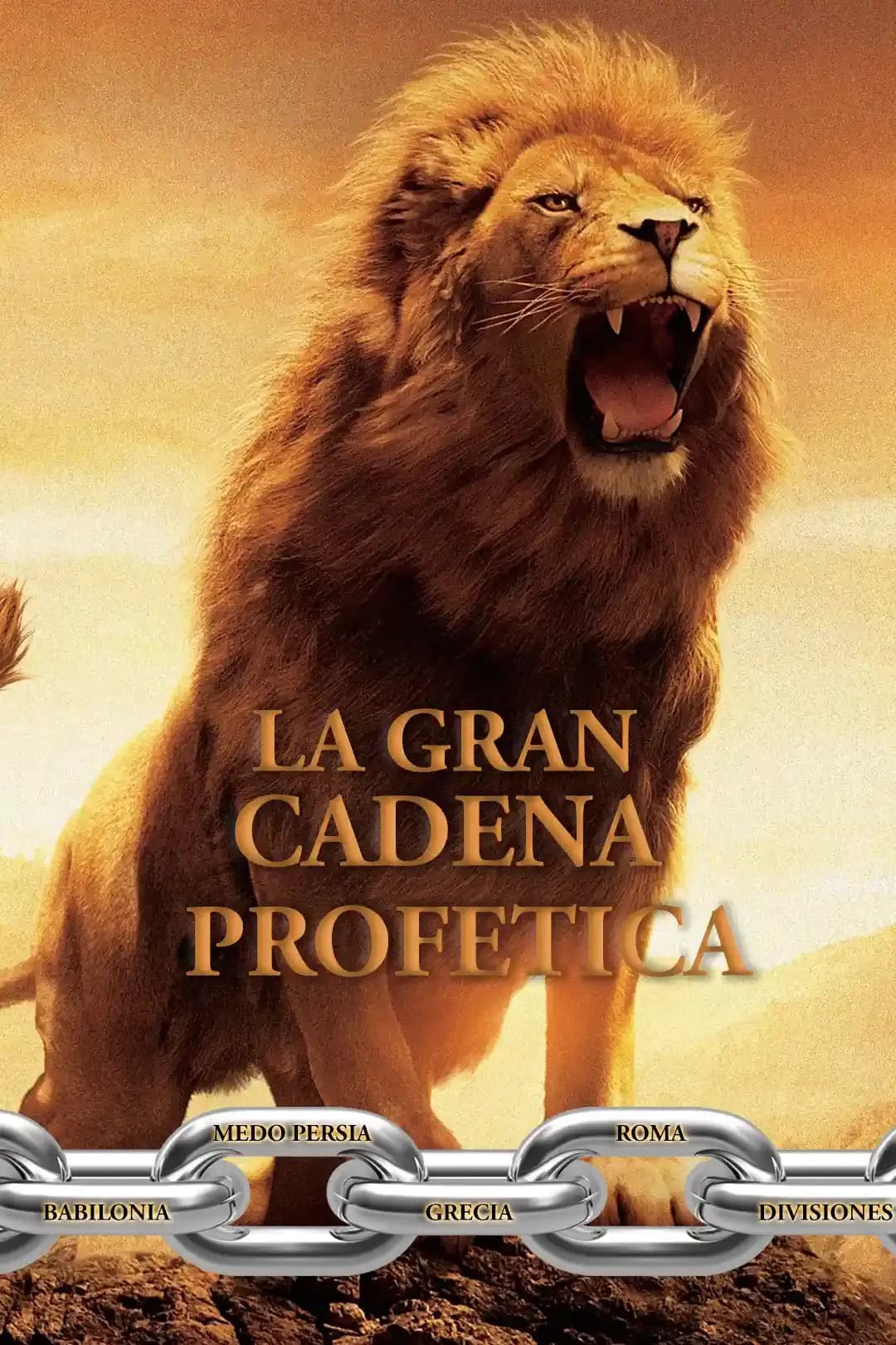 La Gran Cadena Profetica